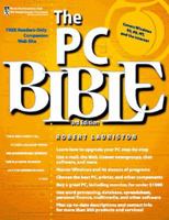 The PC Bible (3rd Edition) 0201353822 Book Cover