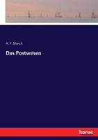 Das Postwesen (German Edition) 3743426471 Book Cover