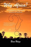 Why Africa? 1436396840 Book Cover