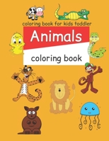 my first animals coloring book for kids: I Spy Animals and coloring A Fun Picture Puzzle Book for 2-8 Year Olds girls boys animals book for kids my first animals coloring book B0943PGJYJ Book Cover