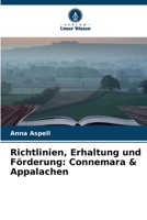 Richtlinien, Erhaltung und Förderung: Connemara & Appalachen (German Edition) 620812218X Book Cover
