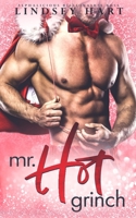 Mr. Hot Grinch B08PX7DDW7 Book Cover