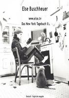 www.else.tv  Das New York Tagebuch II: Deutsch-Englische Ausgabe 3833400331 Book Cover