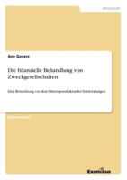 Die Bilanzielle Behandlung Von Zweckgesellschaften 3638845796 Book Cover