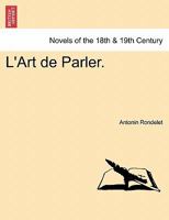 L'Art de Parler. 0274633671 Book Cover