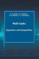 Math tasks. Equations and Inequalities 5519588252 Book Cover