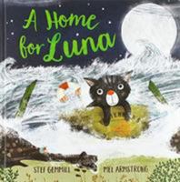 A Home For Luna 1912858827 Book Cover