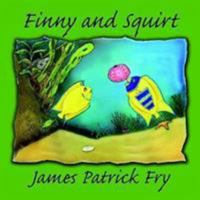 Finny and Squirt 142591179X Book Cover