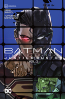 Batman Justice Buster 2 1779524609 Book Cover