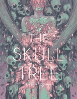 The Skull Tree 1943988404 Book Cover