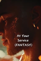 At Your Service (FANTASY) B0DR38MYCB Book Cover