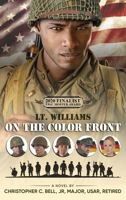 Lt. Williams on the Color Front B0BTR5G9SH Book Cover