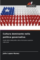 Cultura dominante nella politica governativa 6206863638 Book Cover