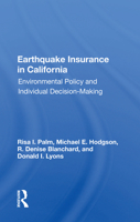 Earthquake Insurance in California: Environmental Policy and Individual Decision-Making 0367165805 Book Cover