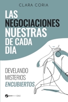 Las Negociaciones Nuestras de Cada Dia B096TJMTSF Book Cover