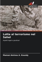 Lotta al terrorismo nel Sahel (Italian Edition) 6208605296 Book Cover