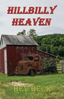 Hillbilly Heaven 1590954688 Book Cover