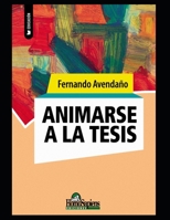 Animarse a la tesis: Apuntes B08VLT1GQP Book Cover