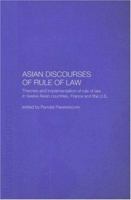 Asian Discourses of Rule of Law 0415326125 Book Cover