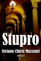 STUPRO: ROMANZO (Italian Edition) B08F65S2XL Book Cover