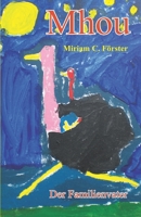 Mhou - Der Familienvater 3940367877 Book Cover