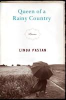 Queen of a Rainy Country: Poems 0393331415 Book Cover