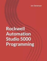 Rockwell Automation Studio 5000 Programmming B0CQCV8DY3 Book Cover