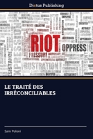 Le Traité Des Irréconciliables (French Edition) 6137357546 Book Cover