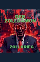Der Zolldämon (German Edition) B0F1ZB49FT Book Cover