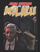 Milieu | Comic del Crimen (Spanish Edition) B089M59WMM Book Cover