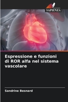 Espressione e funzioni di ROR alfa nel sistema vascolare 6206076393 Book Cover