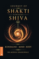 Journey of Shakti towards Shiva B0H7XRNLWC Book Cover