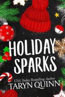 Holiday Sparks: A Christmas Romantic Comedy 1940346819 Book Cover