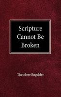 Scripture Cannot be Broken 0758627092 Book Cover