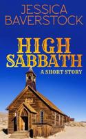 High Sabbath: A Western Short Story 171920053X Book Cover