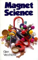 Magnet Science 1402722915 Book Cover