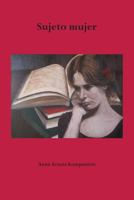 Sujeto Mujer 1519738773 Book Cover