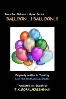 BALLOON...! BALLOON...!!: Tales for children - Mylee Series 1691579025 Book Cover