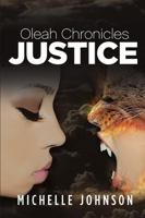 Oleah Chronicles: Justice 0995099731 Book Cover