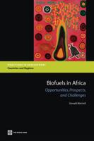 Biofuels in Africa: Opportunities, Prospects, and Challenges 082138516X Book Cover