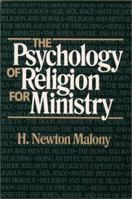 The Psychology of Religion for Ministry (Integration Books) 0809134837 Book Cover