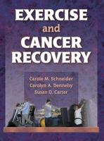 Exercise and Cancer Recovery 0736036458 Book Cover