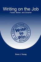 Writing on the Job 148252046X Book Cover