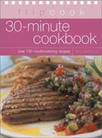 30-Minute Cookbook 1842158031 Book Cover