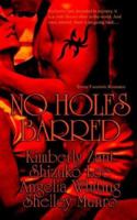 No Holes Barred 1586087894 Book Cover