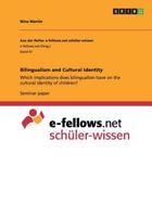 Bilingualism and Cultural Identity 3656619301 Book Cover