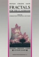 Fractals for the Classroom: Part One Introduction to Fractals and Chaos 1475721749 Book Cover