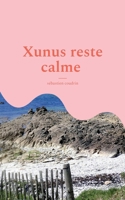 Xunus reste calme (French Edition) 2322842877 Book Cover