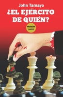 ¿El Ejército de quién? B096Y454W5 Book Cover