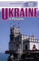 Ukraine In Pictures (Visual Geography Series) 0822523981 Book Cover